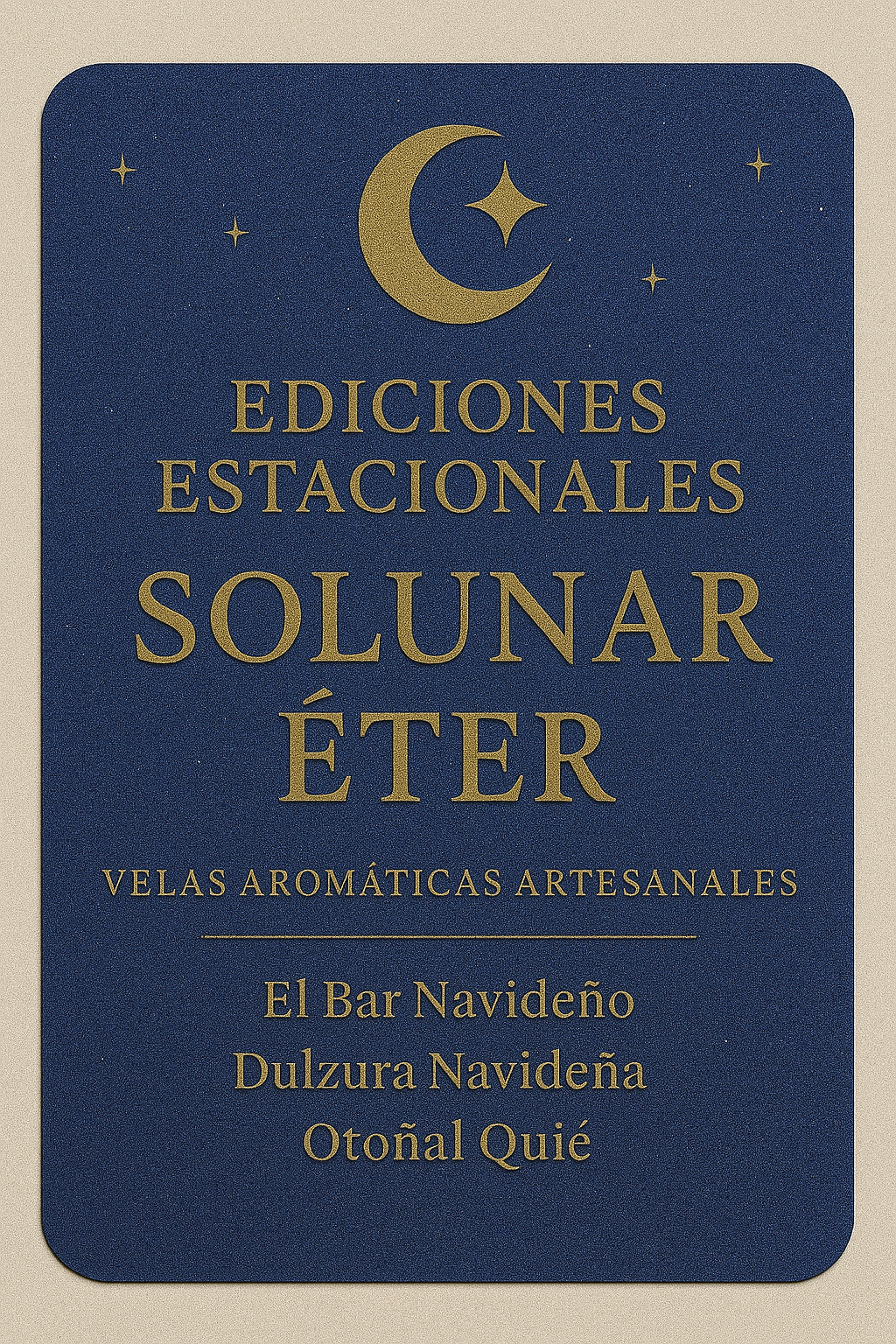 Ediciones Estacionales – Solunar Éter